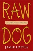 cover image of the book raw dog featuring yellow mustard letters