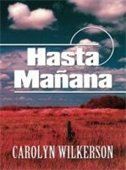 book cover for hasta manana featuring a big field and open cloudy sky