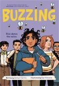 cover image of buzzing featuring a young boy with bees flying around his head