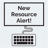 black and white computer image with text reading "new resource alert"