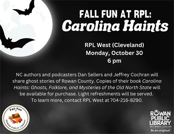 black flyer with night sky background, moon, and bats advertising the Carolina Haints program at RPL West