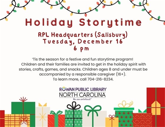 Holiday Storytime event poster with festive garlands and gifts. Event at RPL Headquarters, Salisbury, December 16, 6 pm. Hosted by Rowan Public Library.