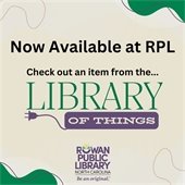 graphic featuring black text, an RPL logo, and the Library of Things logo