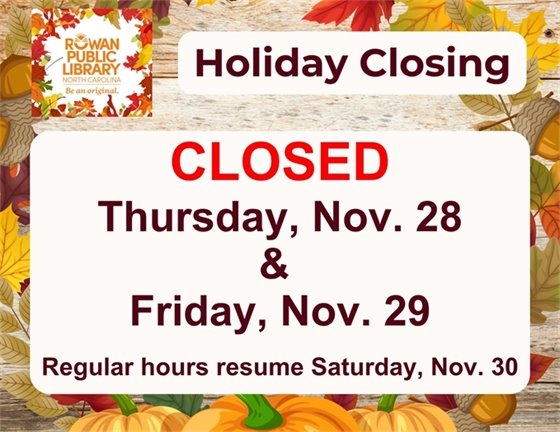Fall-themed flyer detailing RPL's Thanksgiving closure dates
