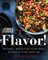 Forks Over Knives Flavor!