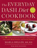 The Everyday Dash Diet Cookbook