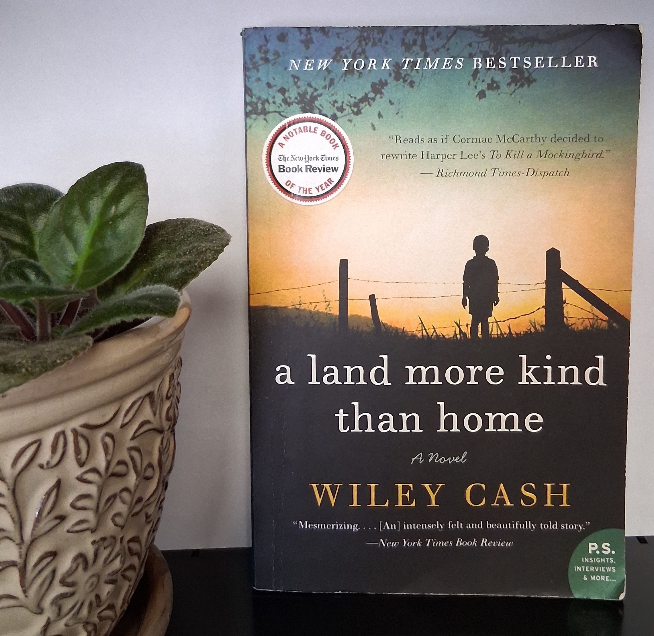 A Land More Kind than Home by Wiley Cash